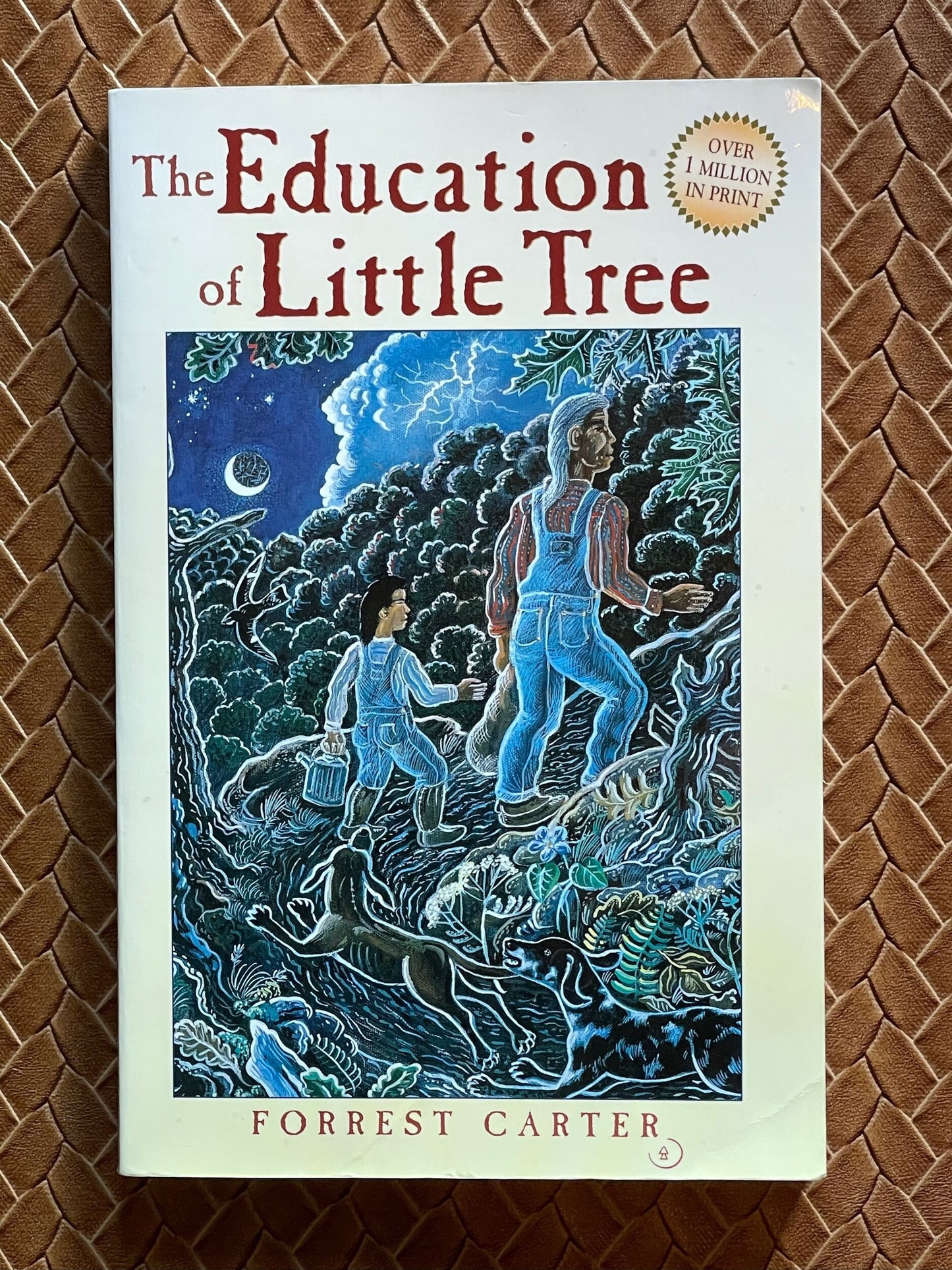 The Education of Little Tree by Forrest Carter