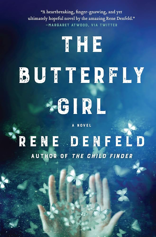 The Butterfly Girl: A Literary Thriller Praised by Margaret Atwood – Female Investigator in the Pacific Northwest cover image