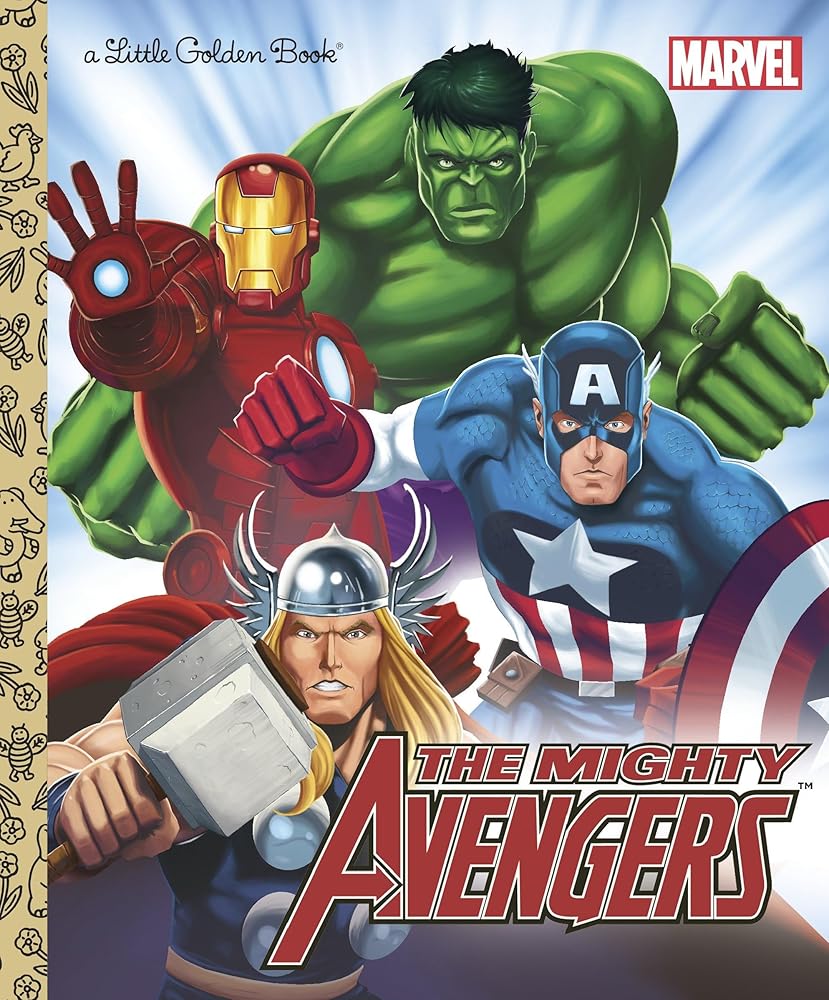 The Mighty Avengers (Marvel: The Avengers) (Little Golden Book) cover image