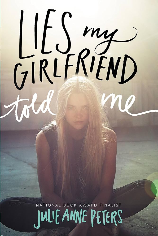 Lies my Girlfriend told me cover image