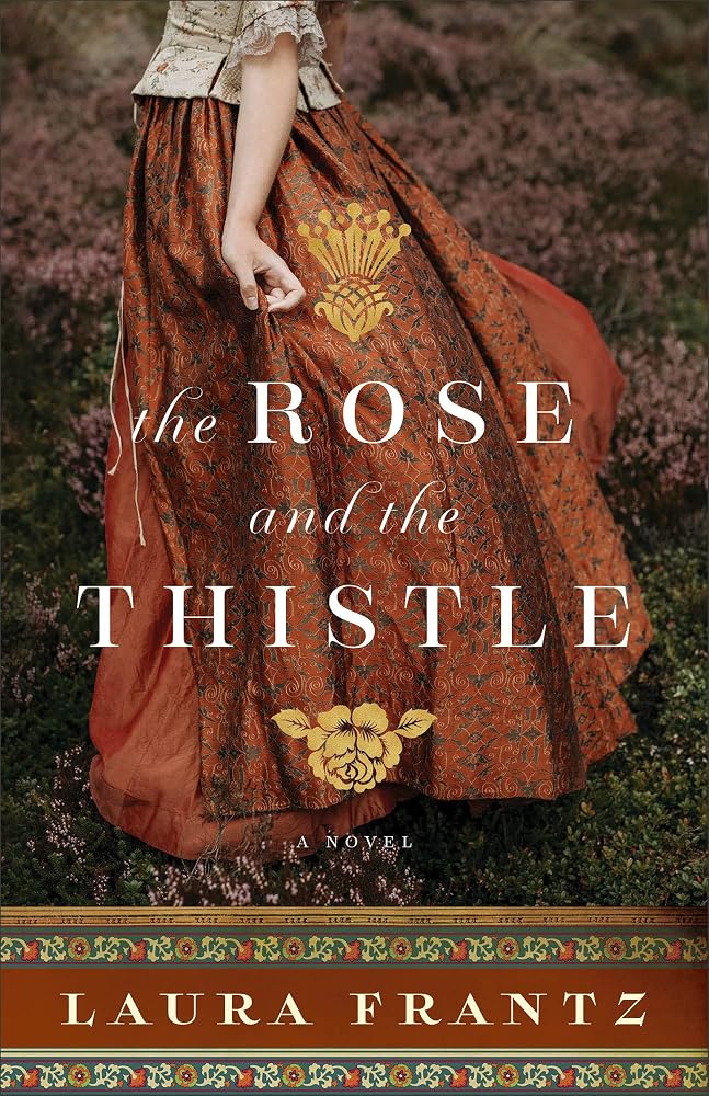 The Rose and the Thistle: A 1700s Scotland Historical Romance with a British Heiress and Scottish Clan Rivalries cover image