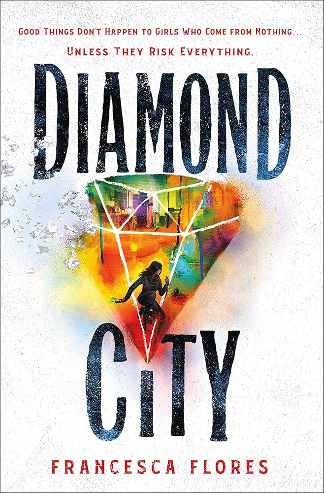 Diamond City: A Novel (City of Steel and Diamond, 1) cover image