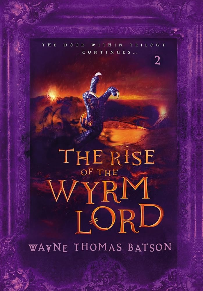The Rise of the Wyrm Lord (The Door Within) cover image