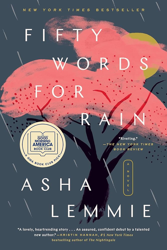 Fifty Words for Rain: A GMA Book Club Pick (A Novel) cover image