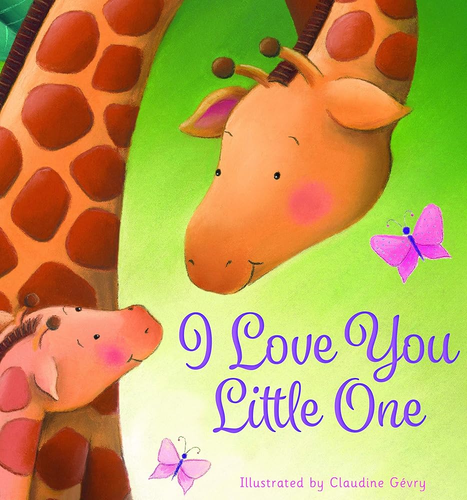 I Love You, Little One (Little Hippo Books) cover image