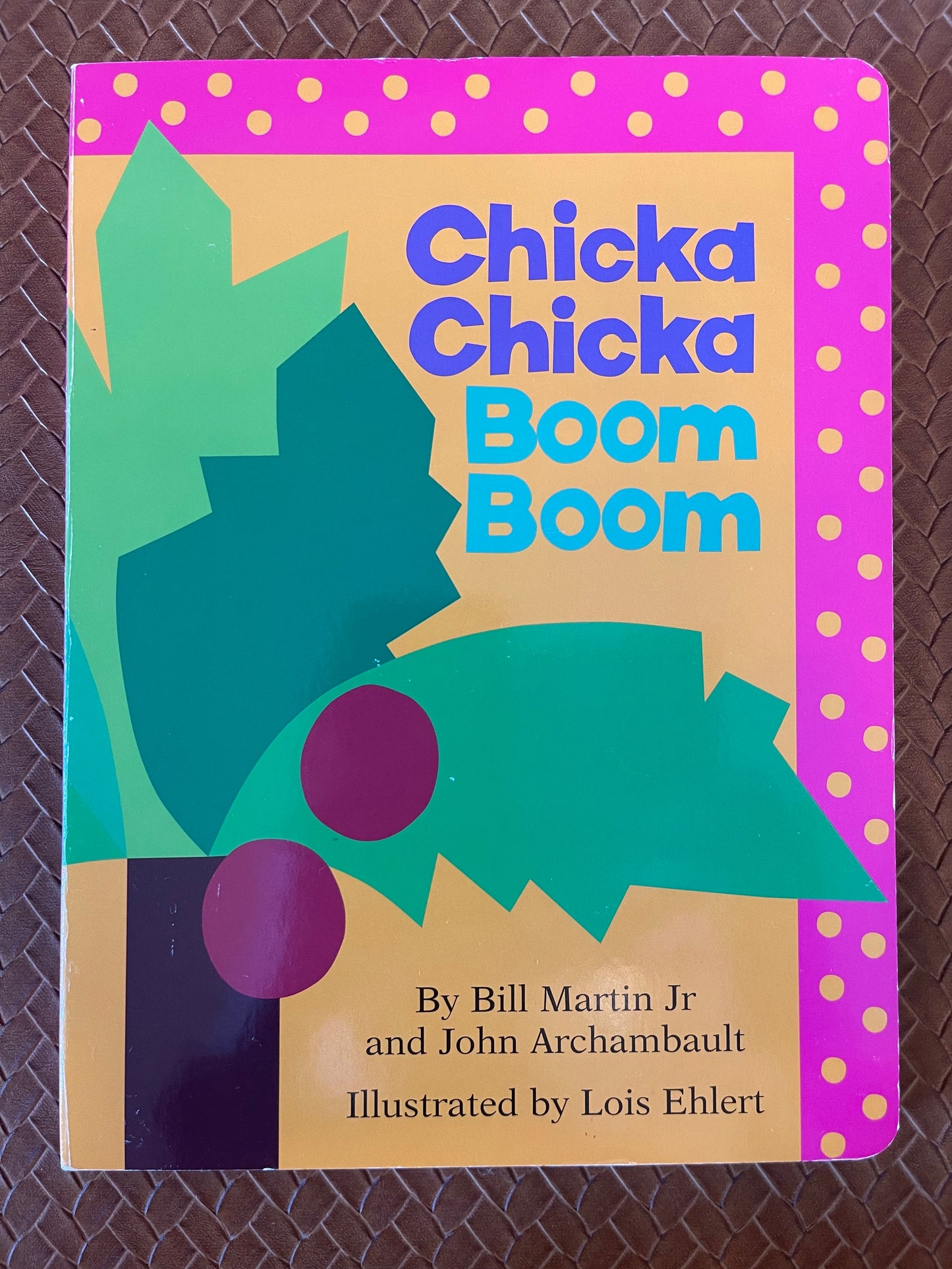 Chicka Chicka Boom Boom by Bill Martin Jr., John Archambault, Lois Ehlert (Illustrator)