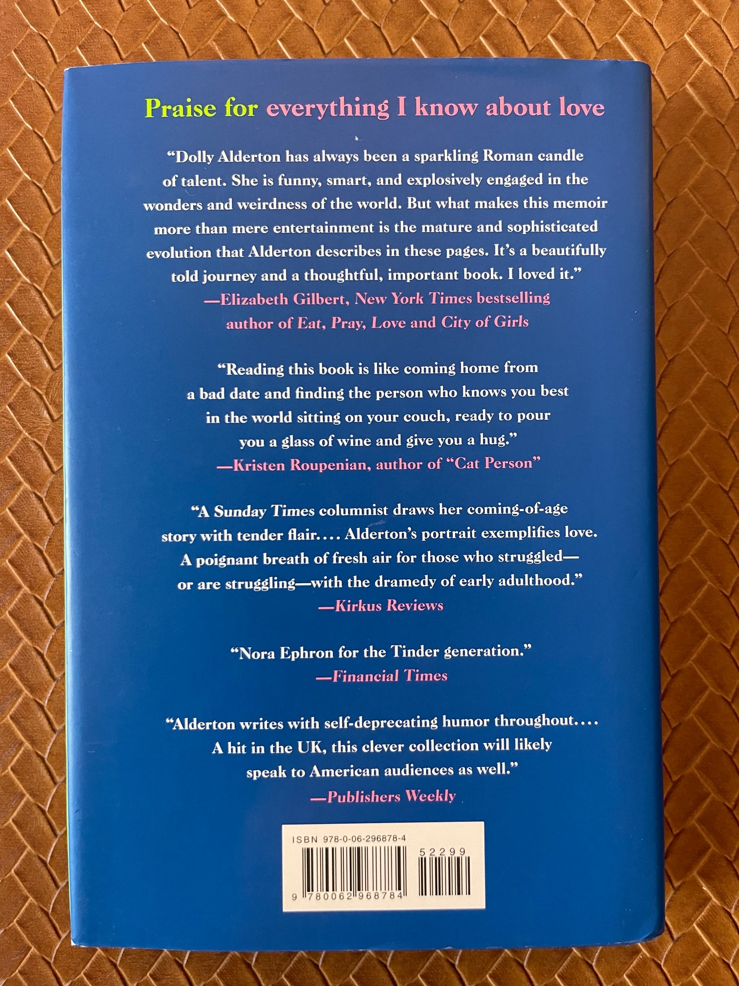 Everything I Know About Love: A Memoir by Dolly Alderton (Hardcover)