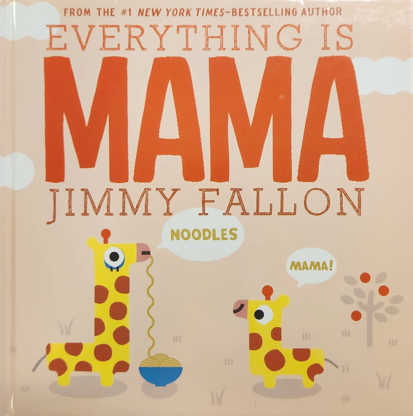 Everything is Mama by Jimmy Fallon, Miguel Ordóñez (Hardcover)