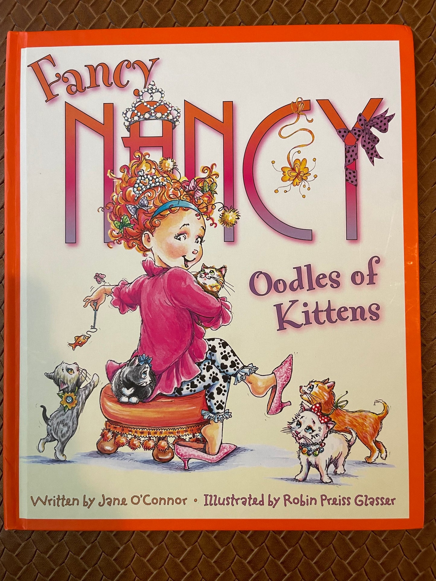 Fancy Nancy: Oodles of Kittens by Jane O'Connor (Hardcover)