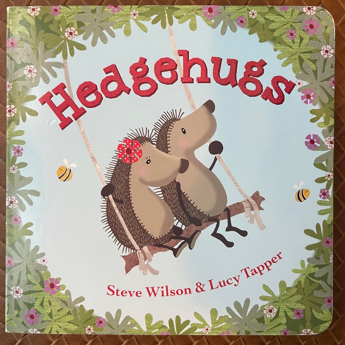 Hedgehugs by Steve Wilson, Lucy Tapper