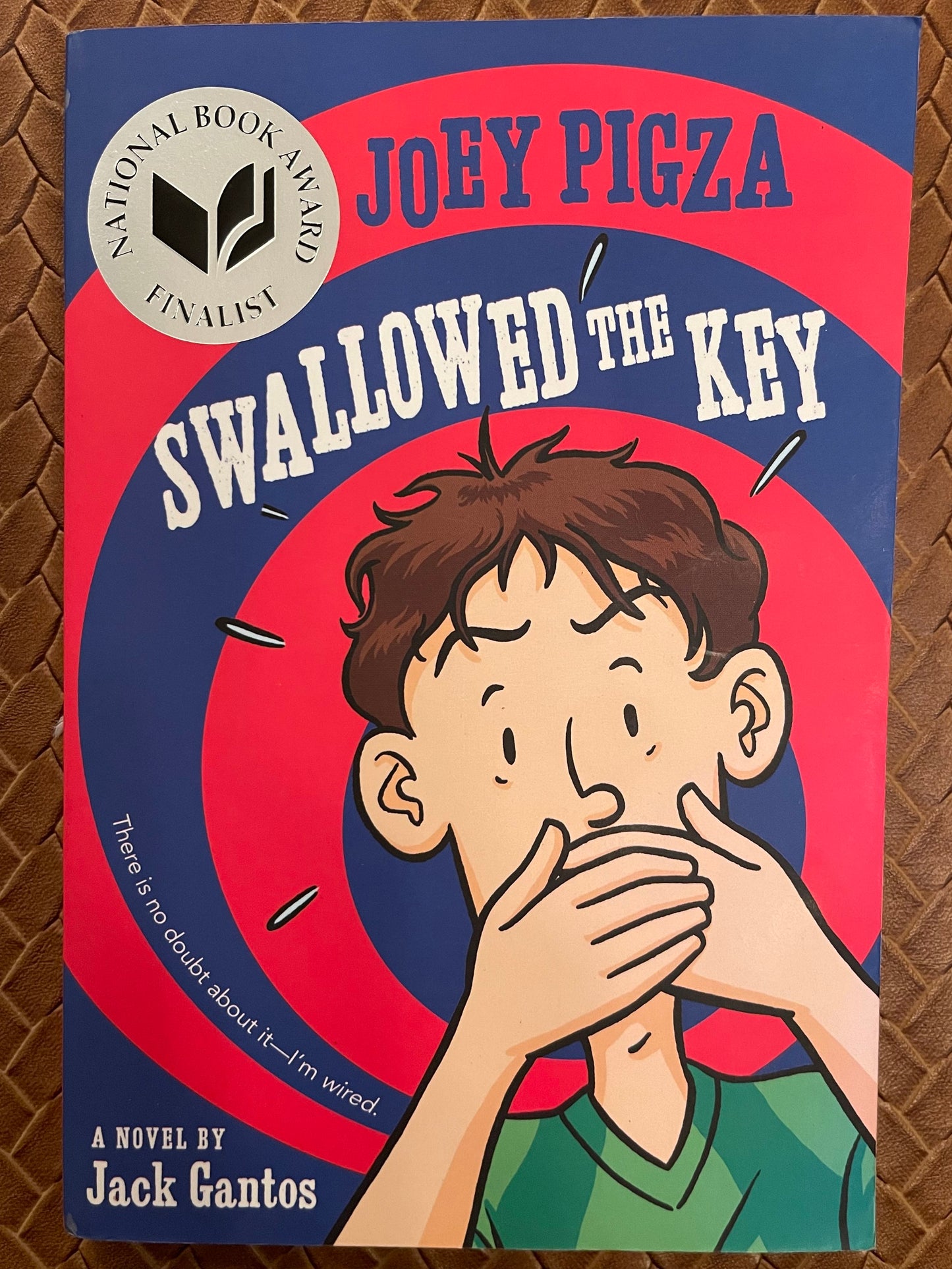 Joey Pigza Swallowed the Key (Joey Pigza #1) by Jack Gantos
