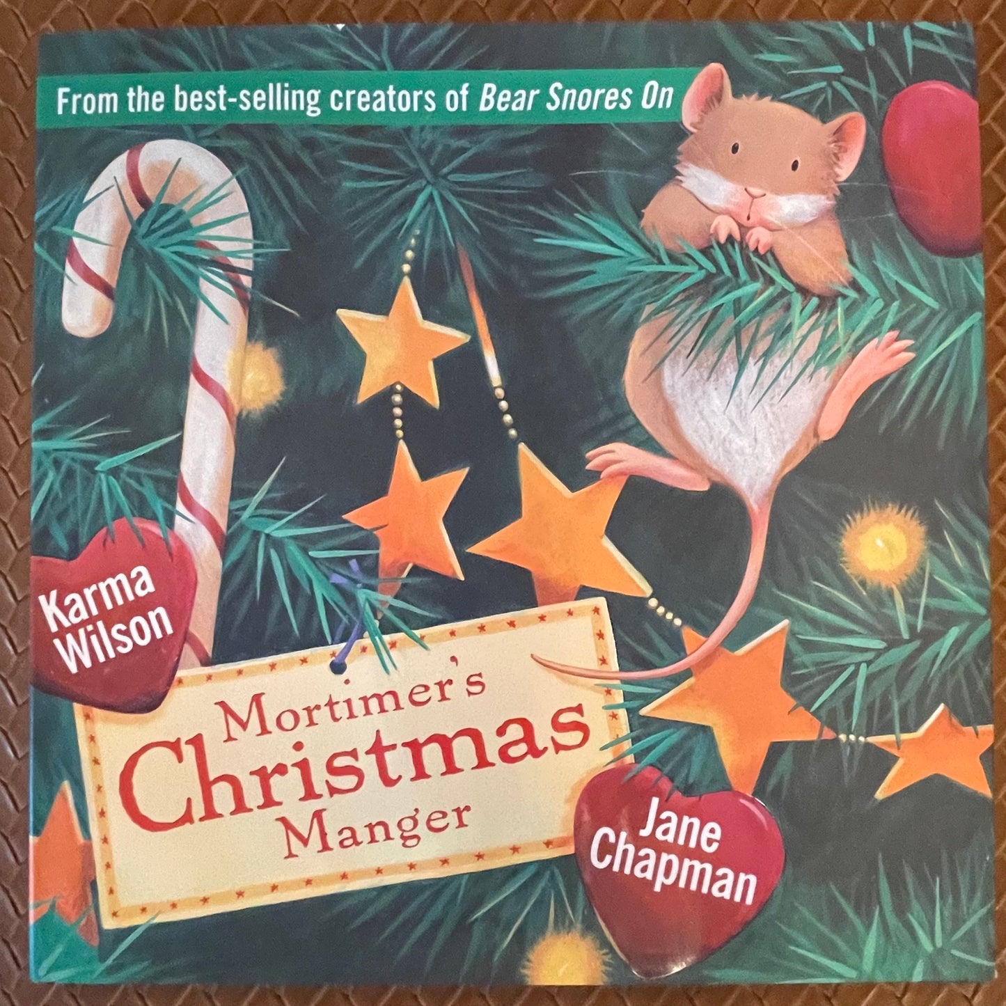 Mortimer's Christmas Manger by Karma Wilson, Jane Chapman (Illustrations)