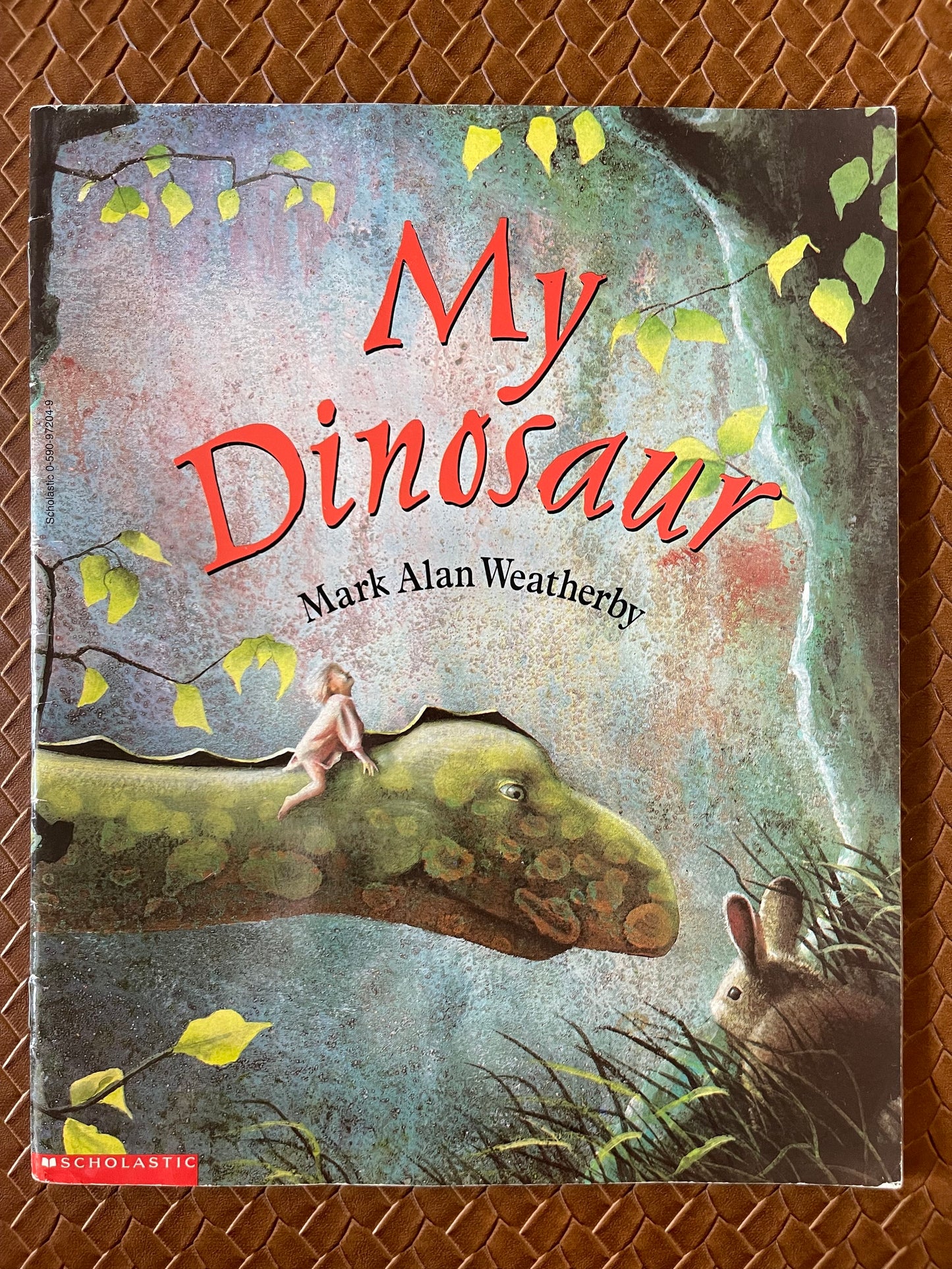 My Dinosaur by Mark Alan Weatherby