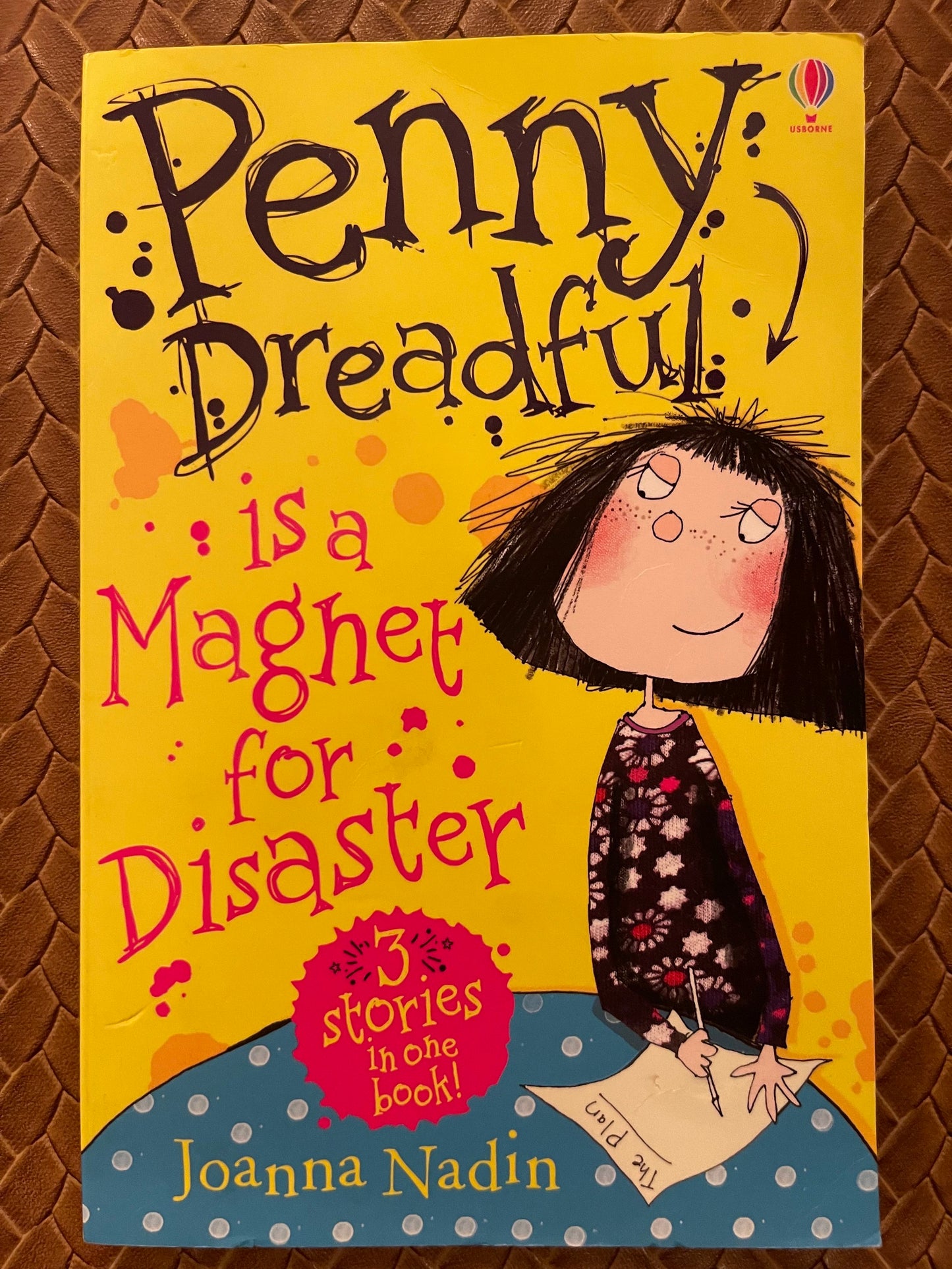 Penny Dreadful Is A Magnet For Disaster (Penny Dreadful #1) by Joanna Nadin