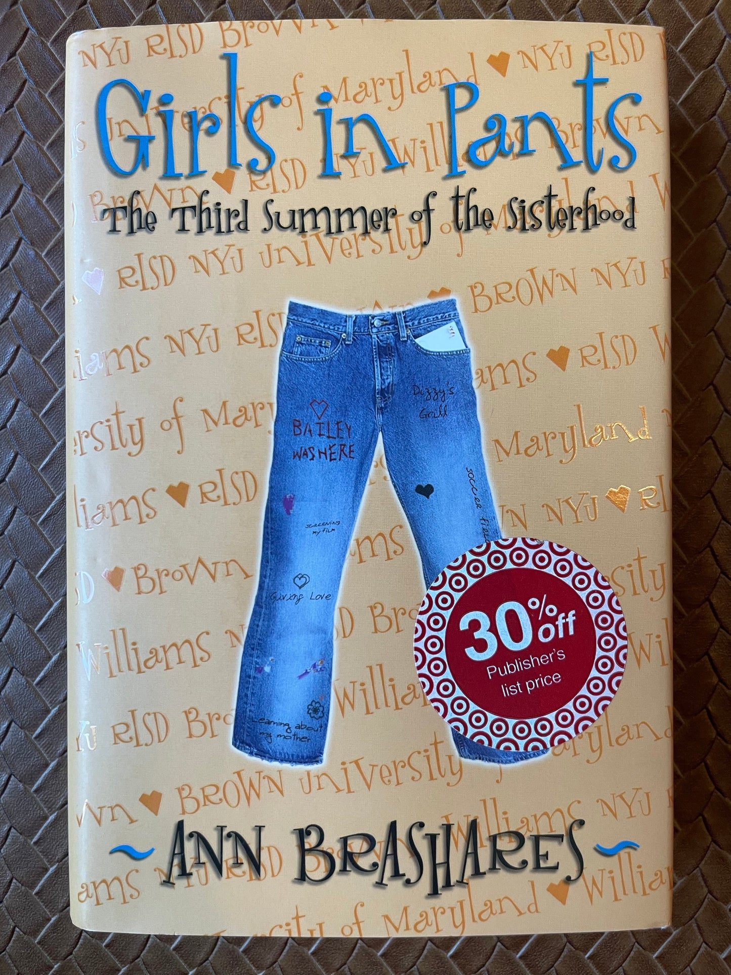 Girls in Pants: The Third Summer of the Sisterhood (Sisterhood #3) by Ann Brashares