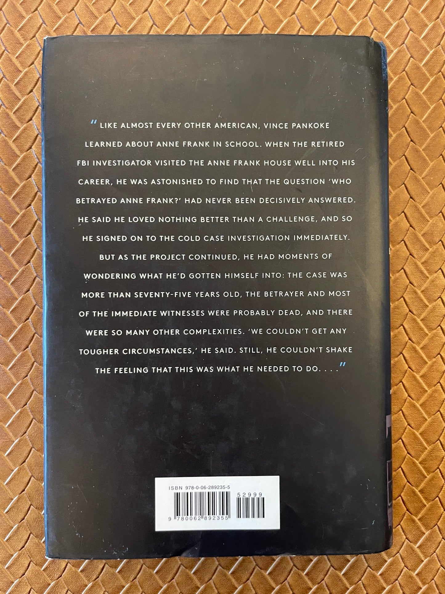 The Betrayal of Anne Frank: A Cold Case Investigation by Rosemary Sullivan (Hardcover)