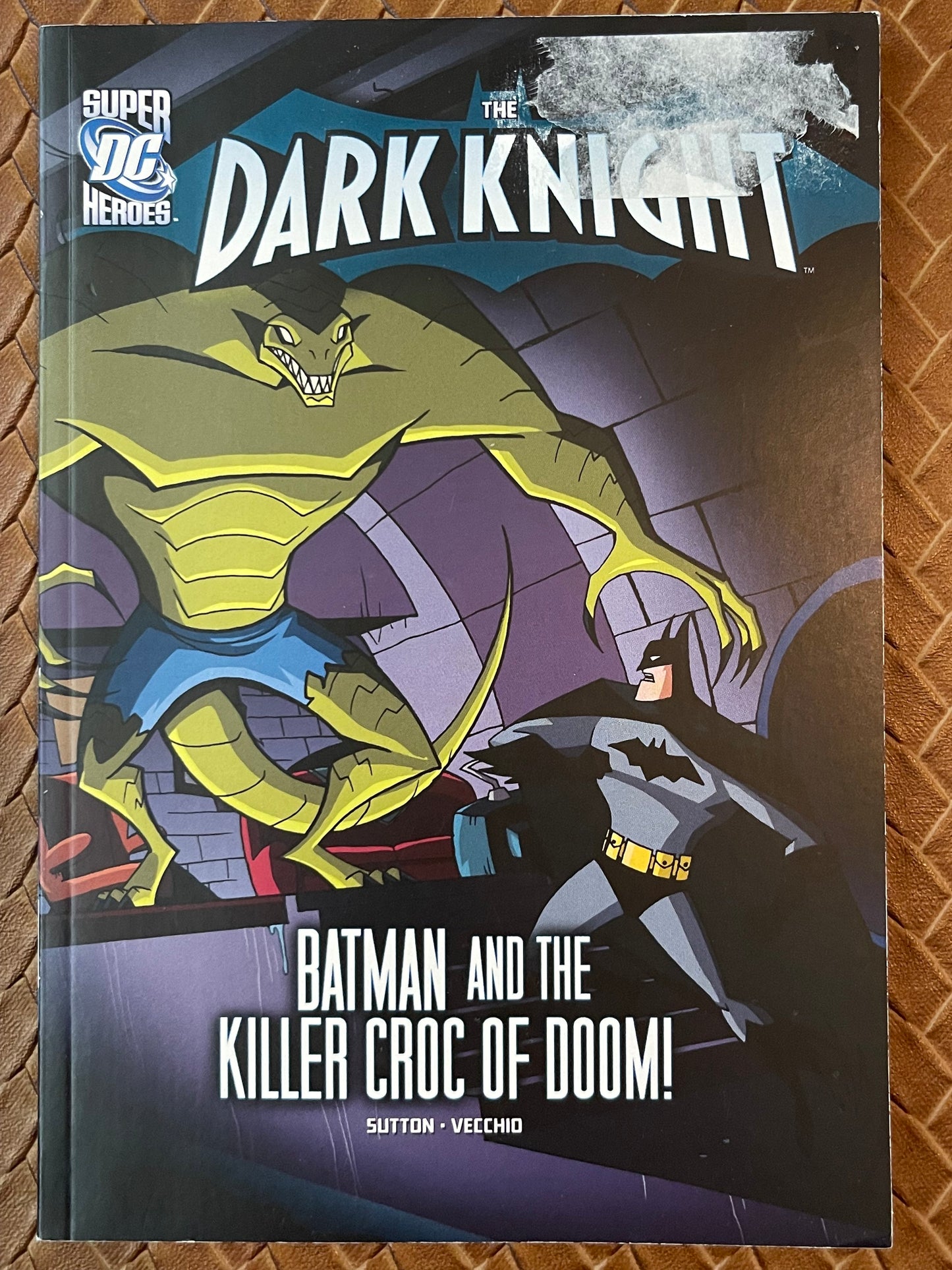 The Dark Knight: Batman and the Killer Croc of Doom! (The Dark Knight) by Laurie S. Sutton, Luciano Vecchio (Illustrator)