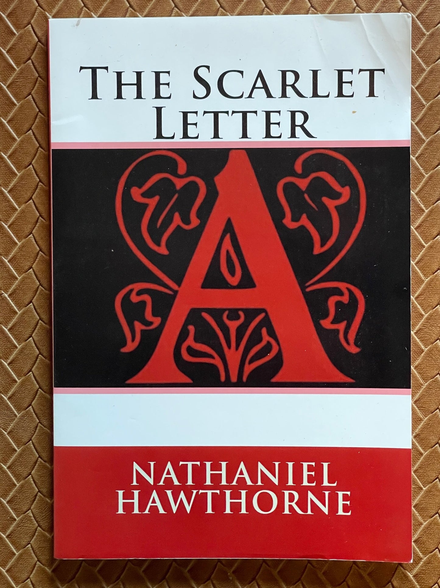 The Scarlet Letter by Nathaniel Hawthorne