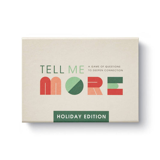 Tell Me More - Holiday