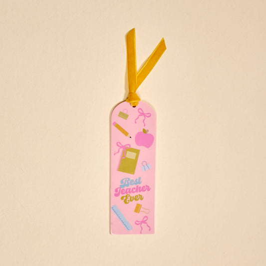 Acrylic Bookmark–Best Teacher Ever