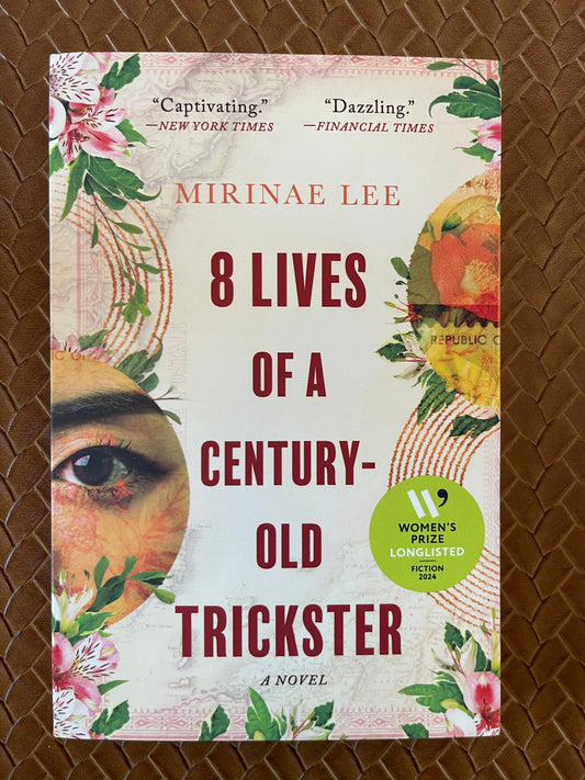 8 Lives of a Century-Old Trickster by Mirinae Lee (Paperback)