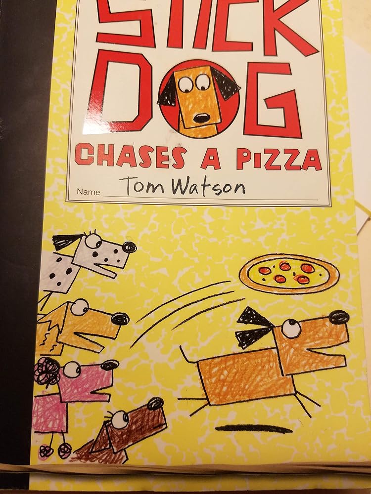 Stick Dog Chases a Pizza cover image