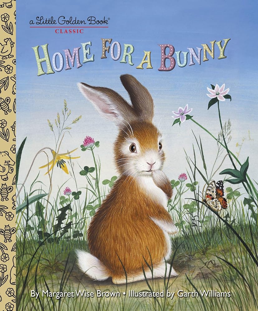 Home for a Bunny: A Classic Bunny Book for Kids (Little Golden Book) cover image