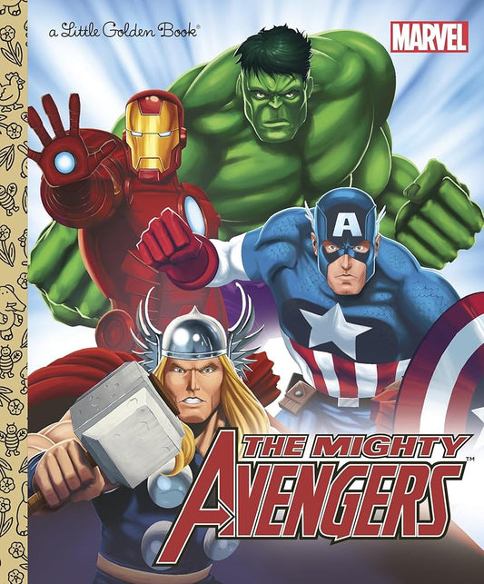 The Mighty Avengers (Marvel: The Avengers) (Little Golden Book) cover image