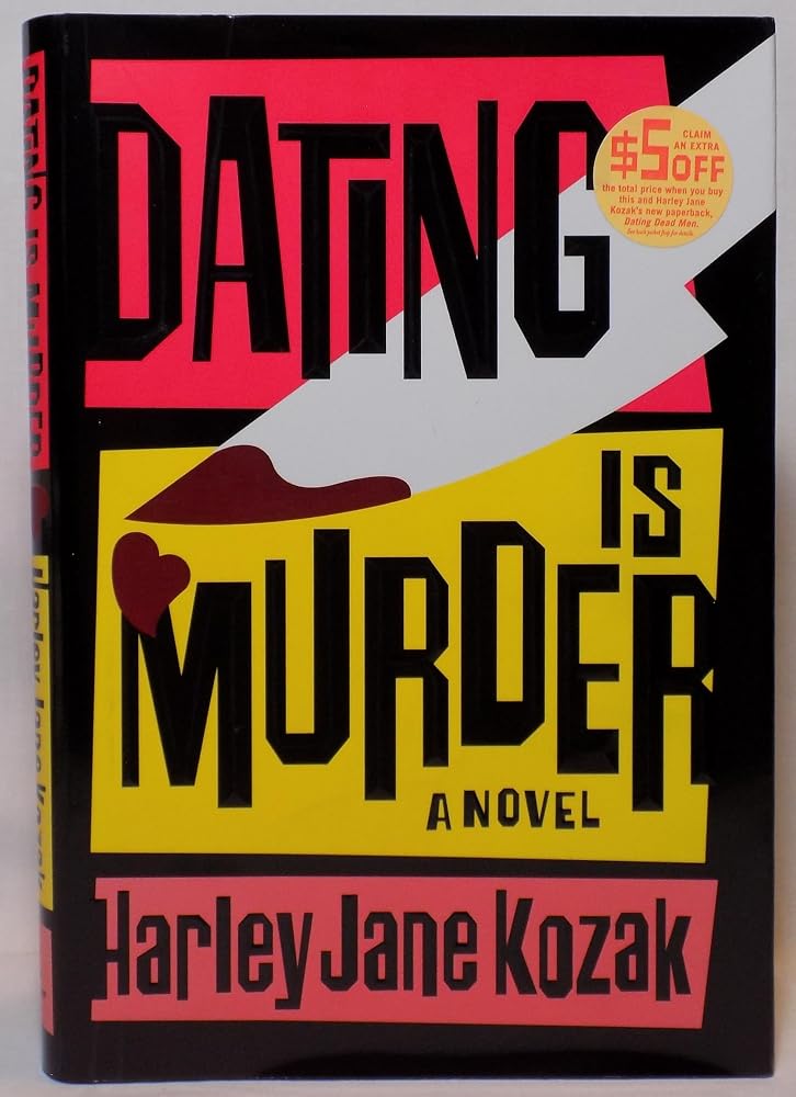 Dating Is Murder: A Novel cover image
