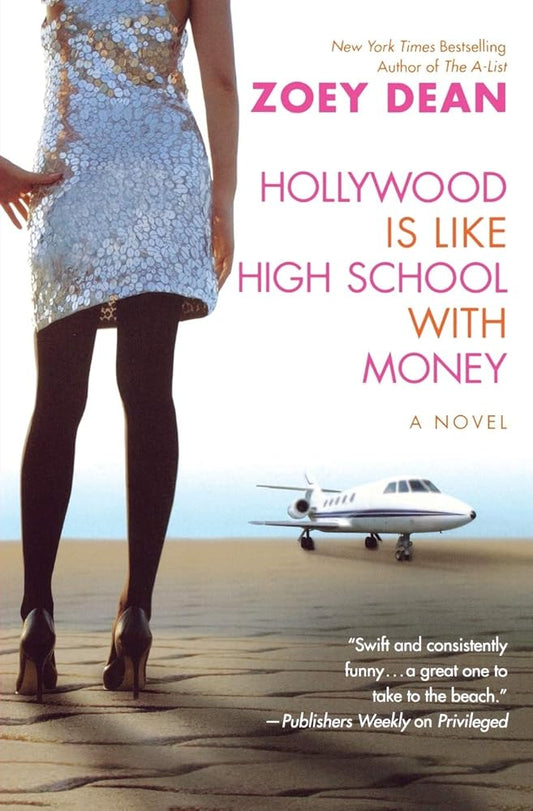 Hollywood Is like High School with Money cover image
