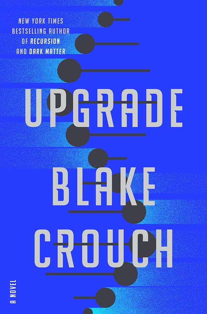 Upgrade: A Novel cover image