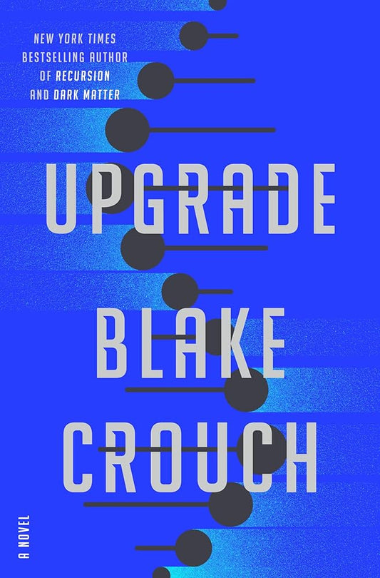 Upgrade: A Novel cover image