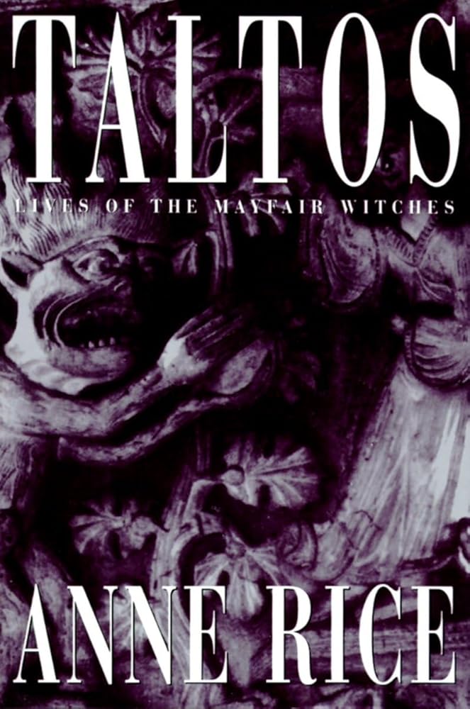 Taltos: Lives of the Mayfair Witches cover image