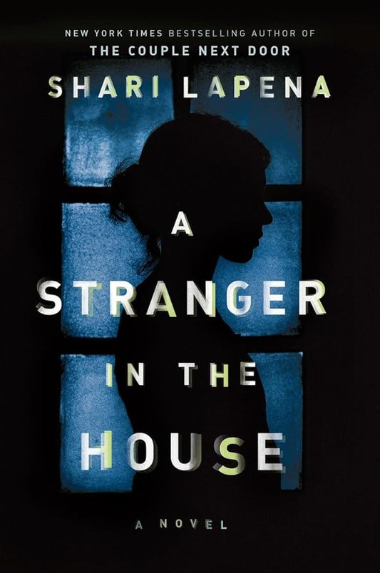 A Stranger in the House: A Novel cover image