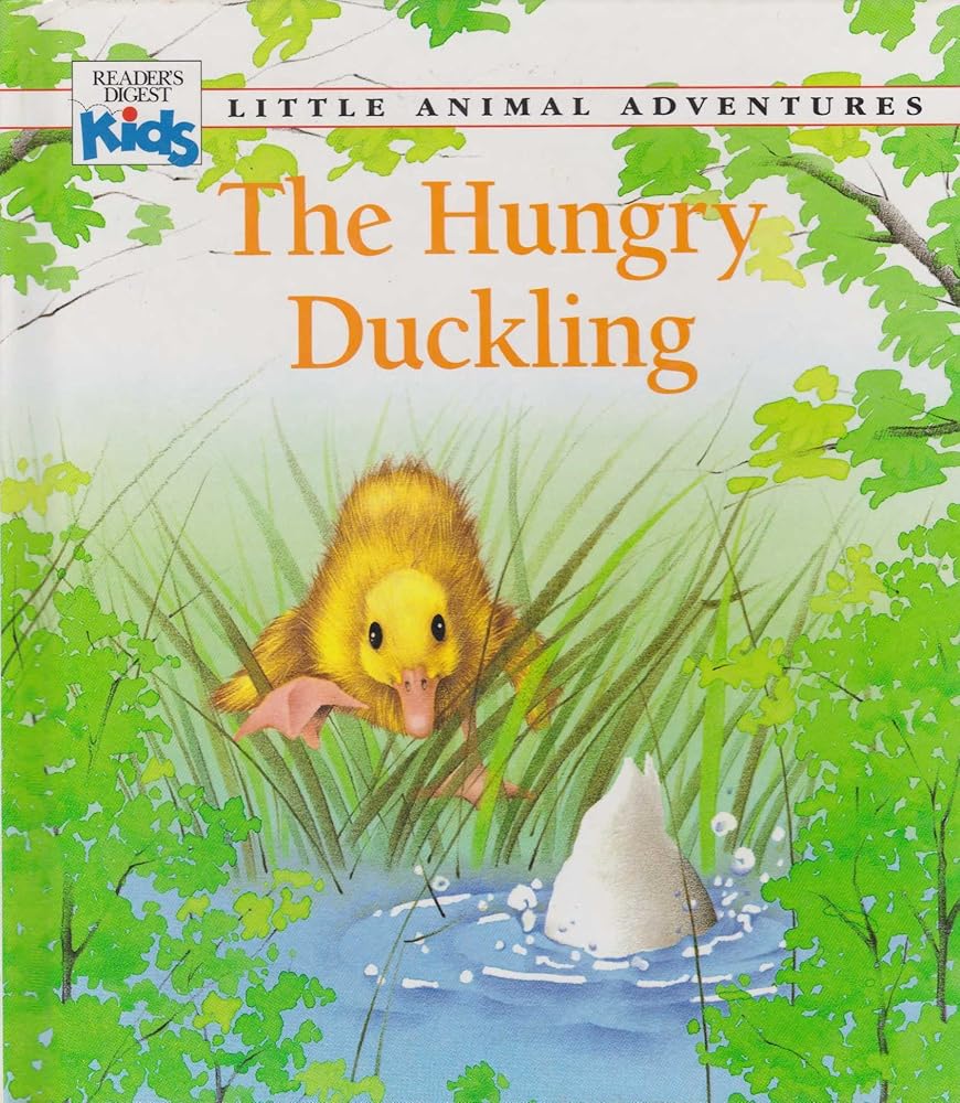 The Hungry Duckling (Little Animal Adventures) cover image