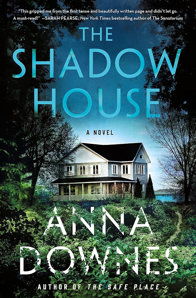The Shadow House: A Novel cover image