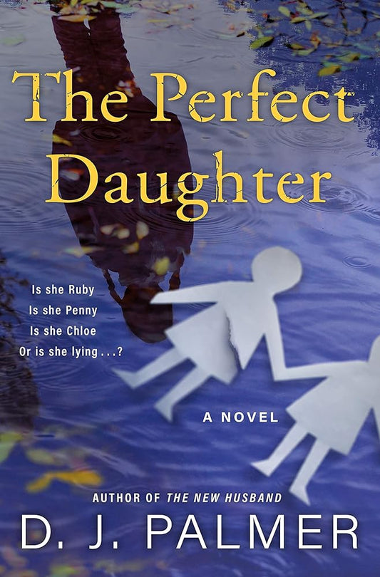 The Perfect Daughter: A Novel cover image