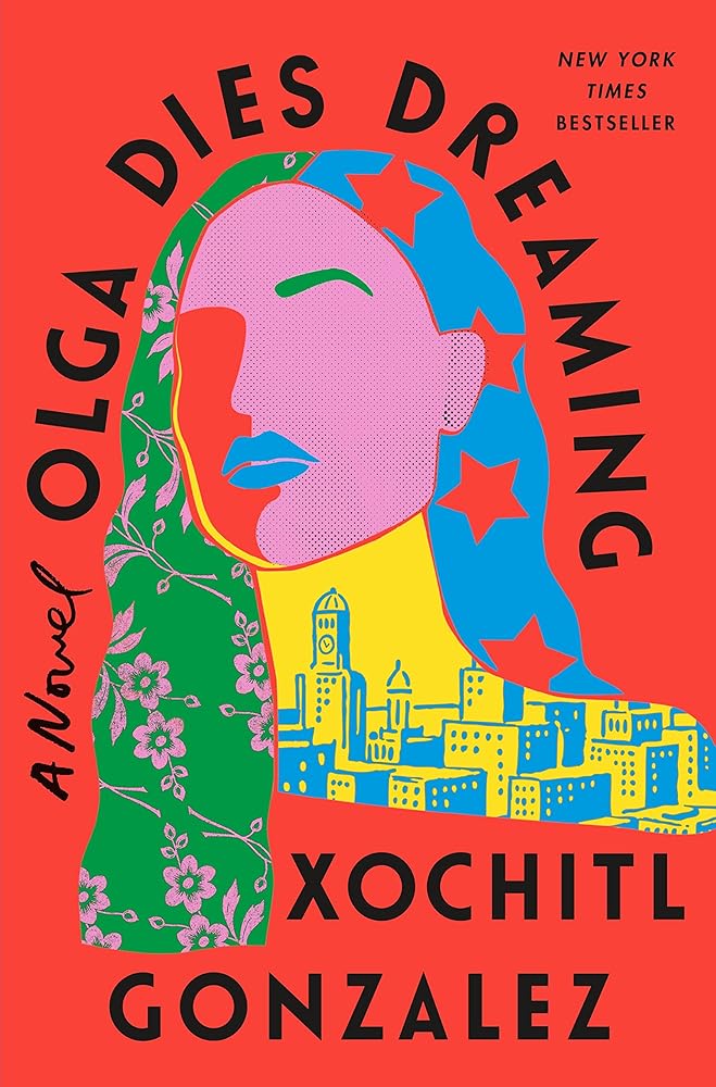Olga Dies Dreaming: A Novel cover image