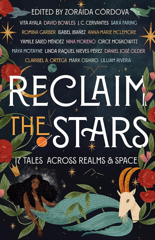 Reclaim the Stars: 17 Tales Across Realms & Space cover image
