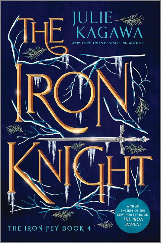 The Iron Knight Special Edition: A New York Times Bestseller YA Urban Fantasy Romance Novel (The Iron Fey) cover image