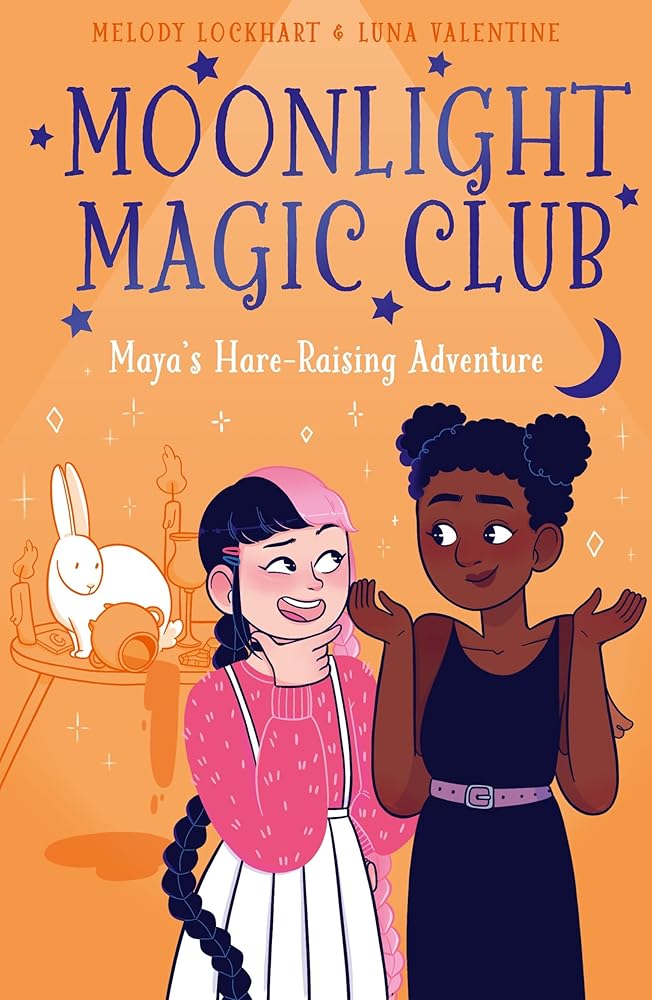 Moonlight Magic Club: Maya's Hare-Raising Adventure cover image