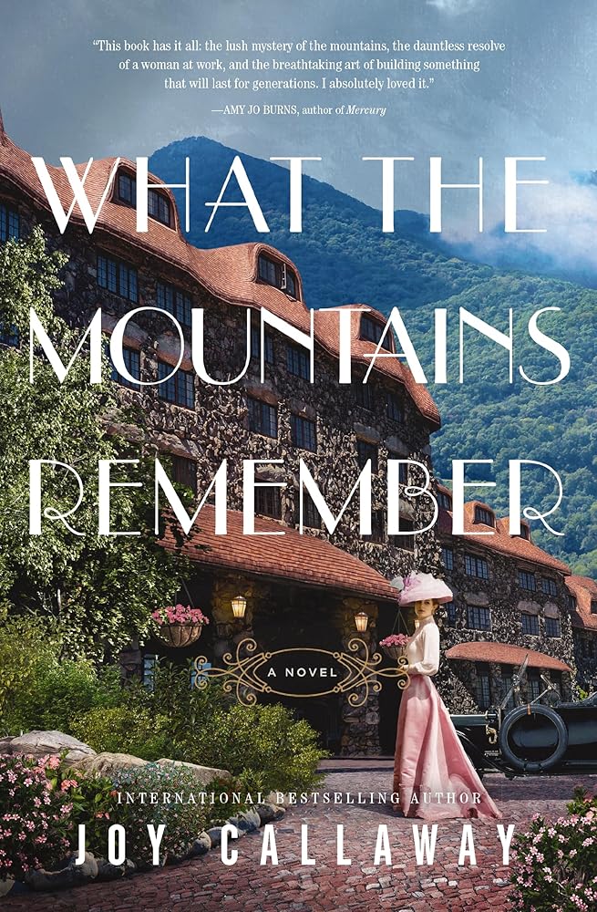What the Mountains Remember: A Novel cover image