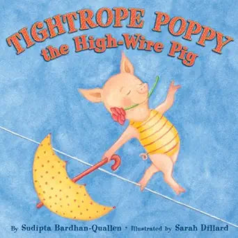 Tightrope Poppy the High-Wire Pig cover image