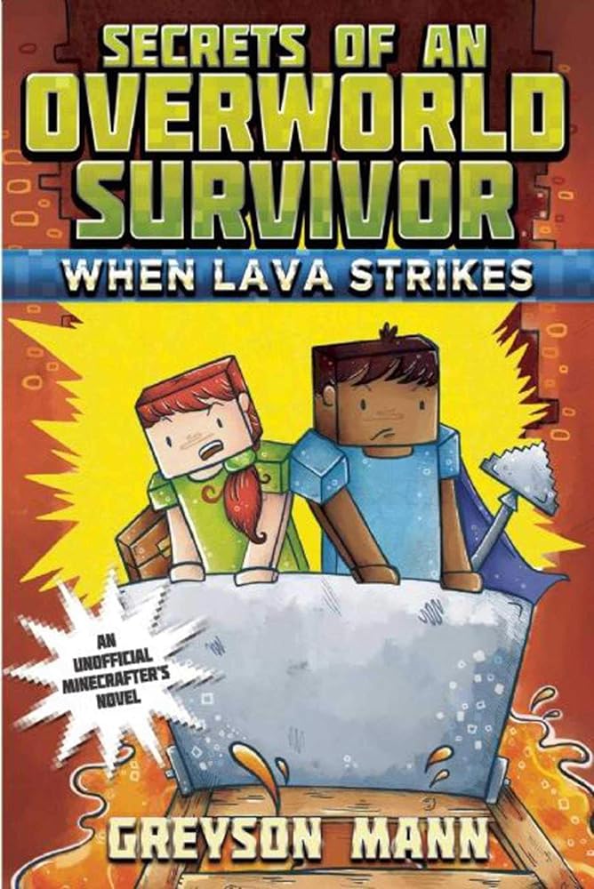 When Lava Strikes: Secrets of an Overworld Survivor, #2 cover image