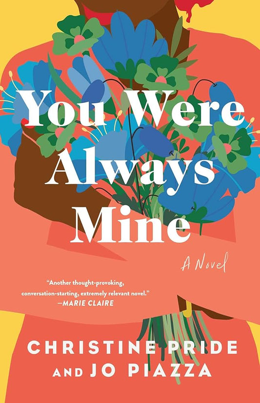 You Were Always Mine: A Novel cover image