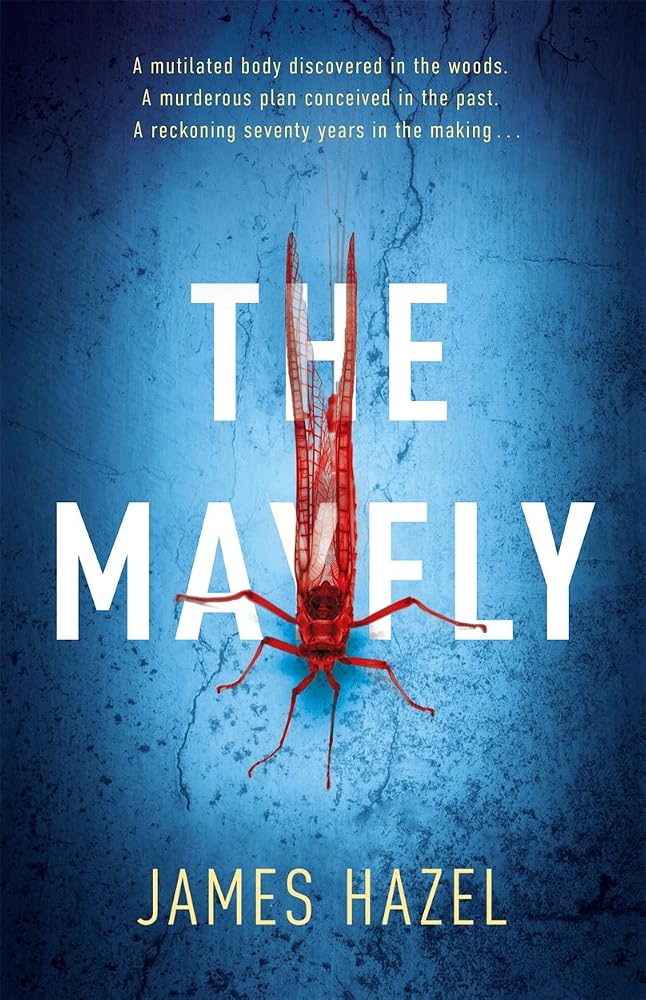 The Mayfly: As Chilling as M. J. Arlidge cover image