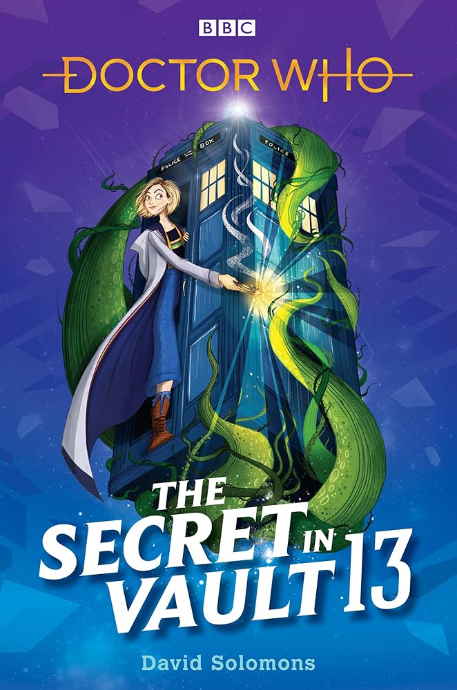 Doctor Who: The Secret in Vault 13 cover image