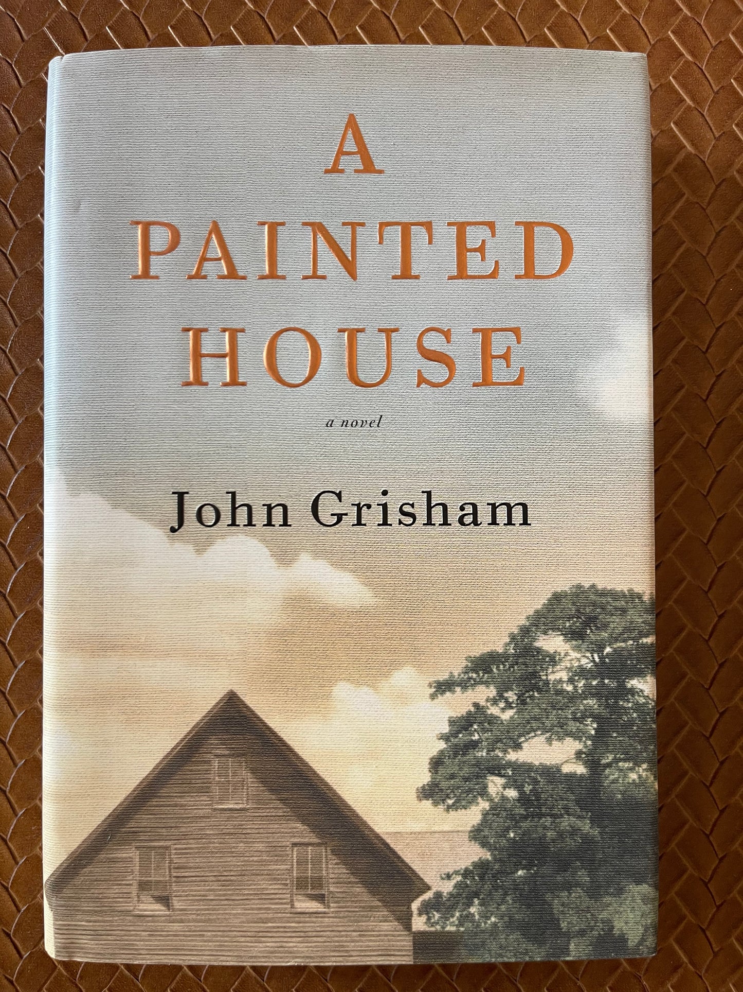 A Painted House by John Grisham (Hardcover)