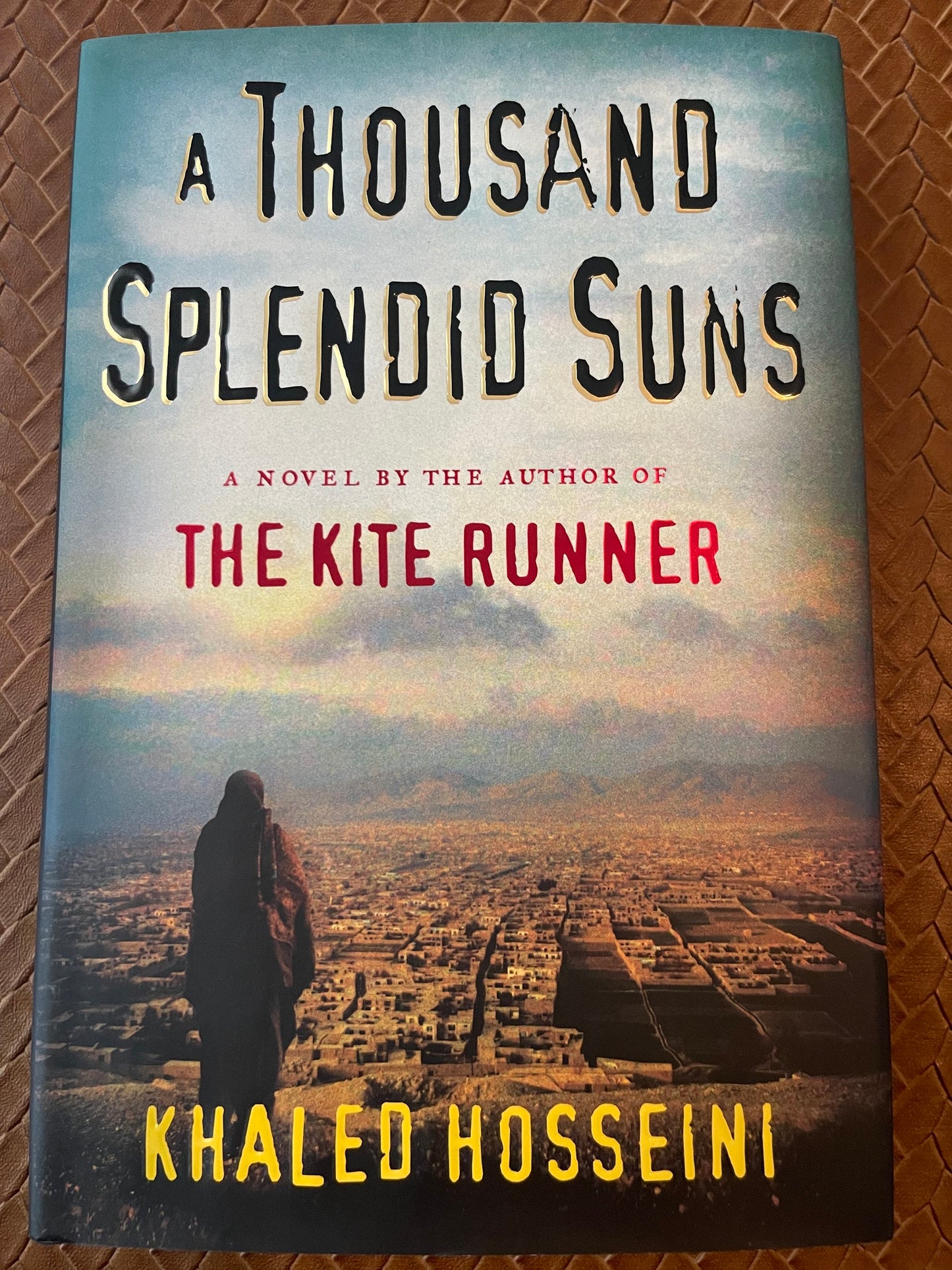 A Thousand Splendid Suns by Khaled Hosseini