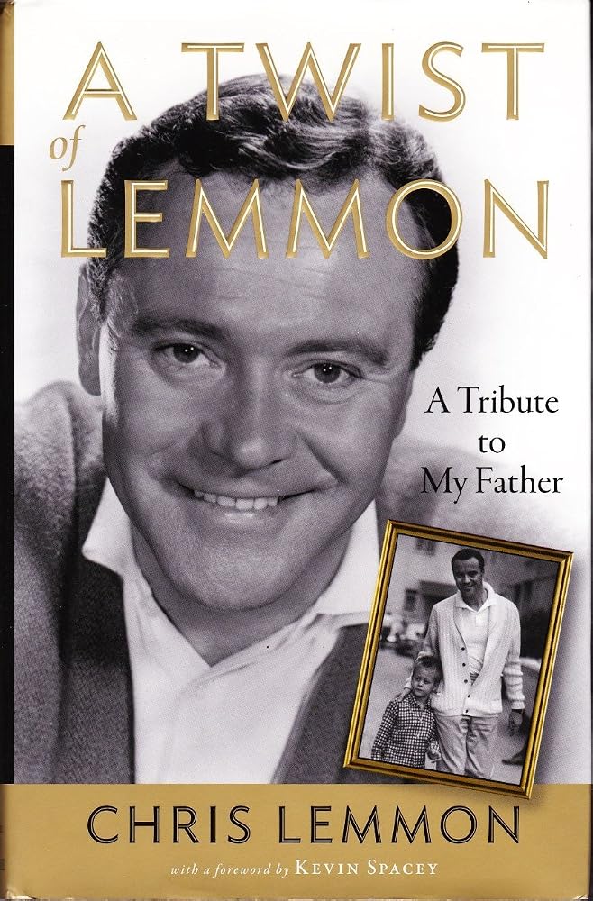 A Twist of Lemmon: A Tribute to my Father cover image